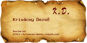 Krivácsy Dezső névjegykártya